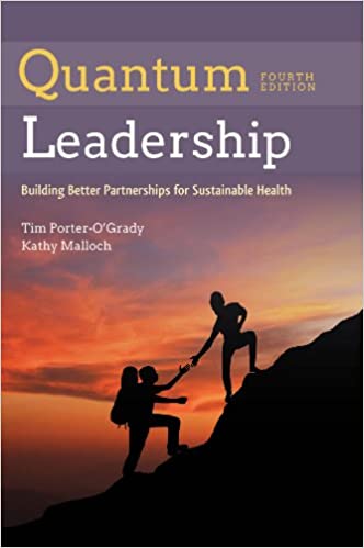 Quantum Leadership: Building Better Partnerships for Sustainable Health (4th Edition) - Epub + Converted pdf